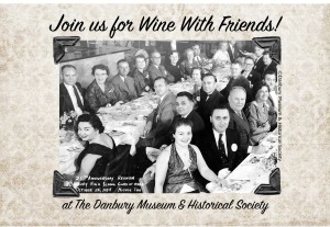 Wine with Friends @ Danbury Museum and Historical Society | Danbury | Connecticut | United States