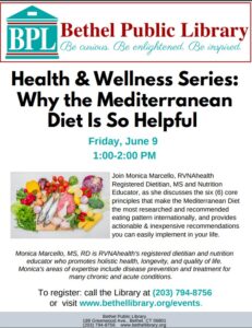 Bethel Public Library - Health and Wellness Series: Mediterranean Diet @ Bethel Public Library | Bethel | Connecticut | United States