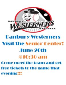 Danbury Westerners Baseball Team Visit @ Danbury Senior Center | Danbury | Connecticut | United States