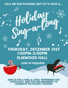 Call Me Old Fashion...But Let's Have a Holiday Sing-a-long @ Elmwood Hall - Danbury Senior Center | Danbury | Connecticut | United States